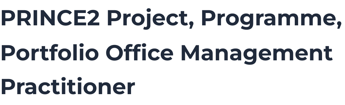 Prince2 Project Programme Portfolio Office Management Practitioner